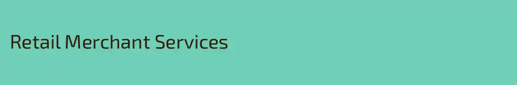 Retail Merchant Services